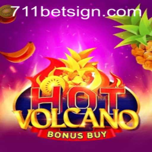 Discover the Exciting World of HotVolcanoBonusBuy on 711bet