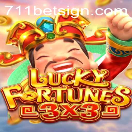 Exploring LUCKYFORTUNES3x3: The Exciting New Game from 711bet